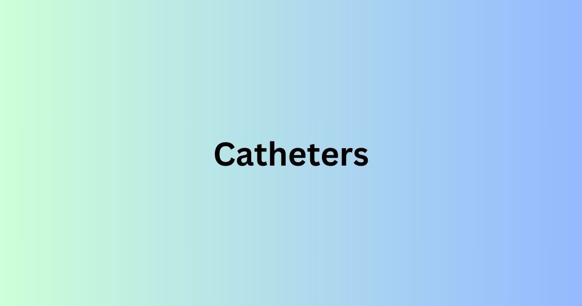 Catheters